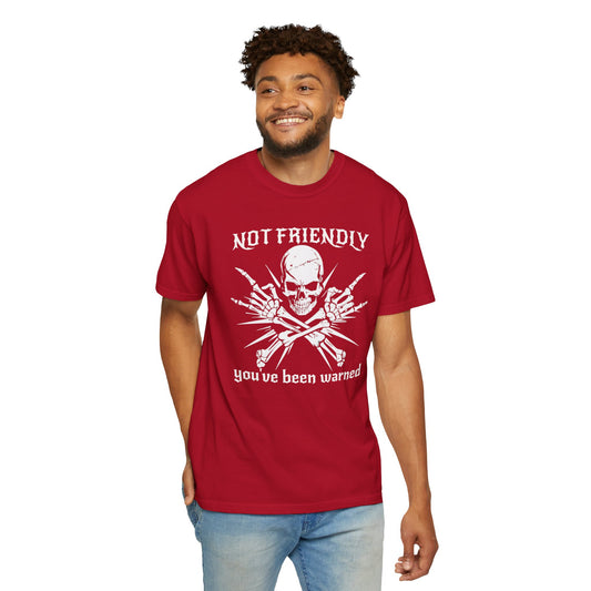 Not Friendly You've Been Warned, Skull - T-Shirt
