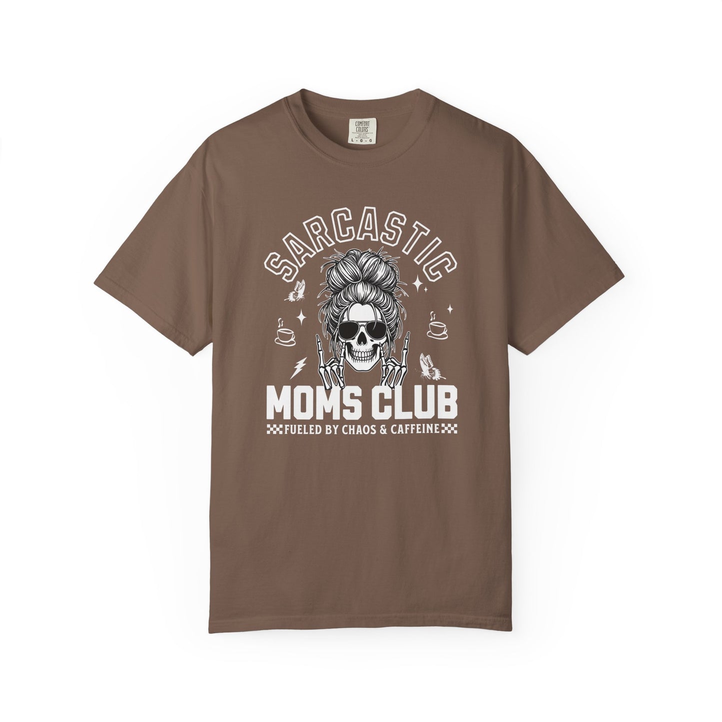 Sarcastic Moms Club - T-Shirt