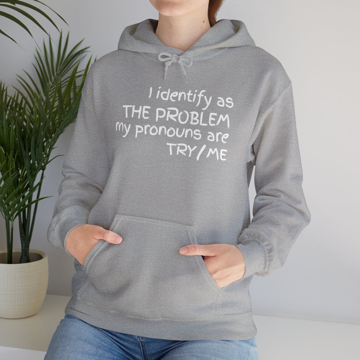 I Identify As The Problem - Hoodie
