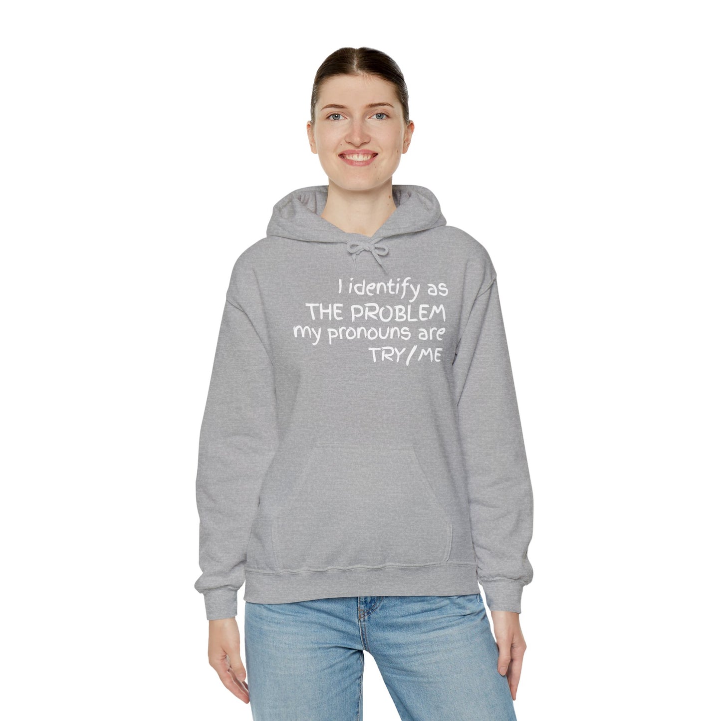 I Identify As The Problem - Hoodie