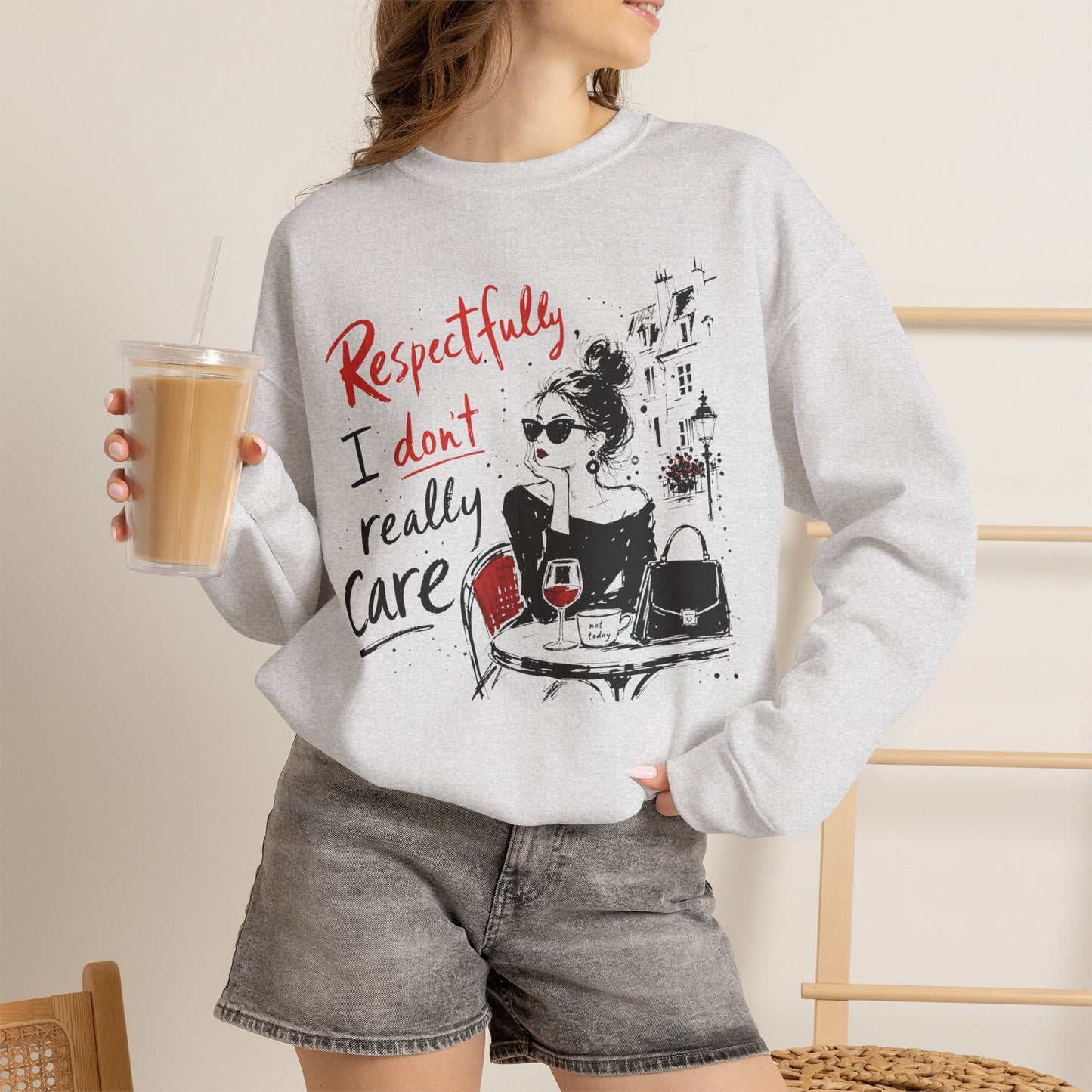 Respectfully, I Don't Really Care - Sweatshirt