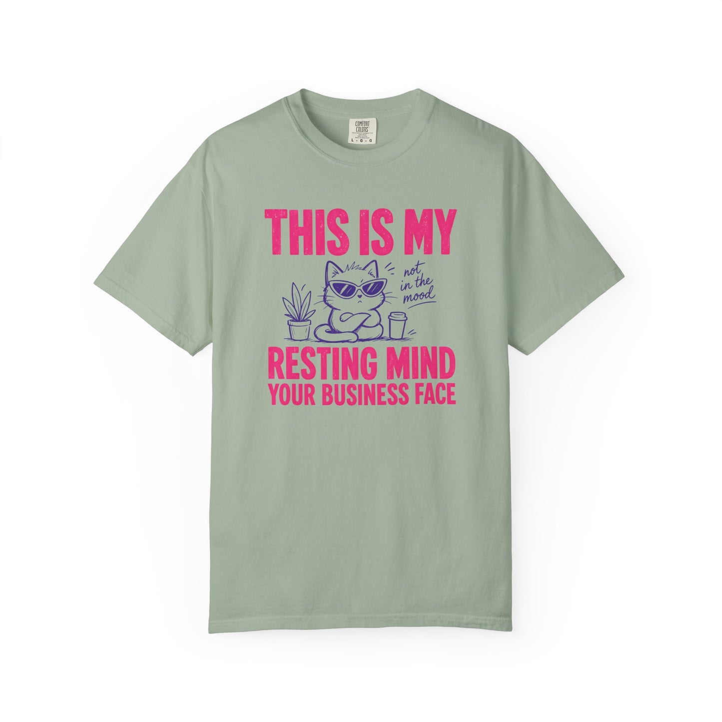 This Is My Resting Mind Your Business Face - T Shirt