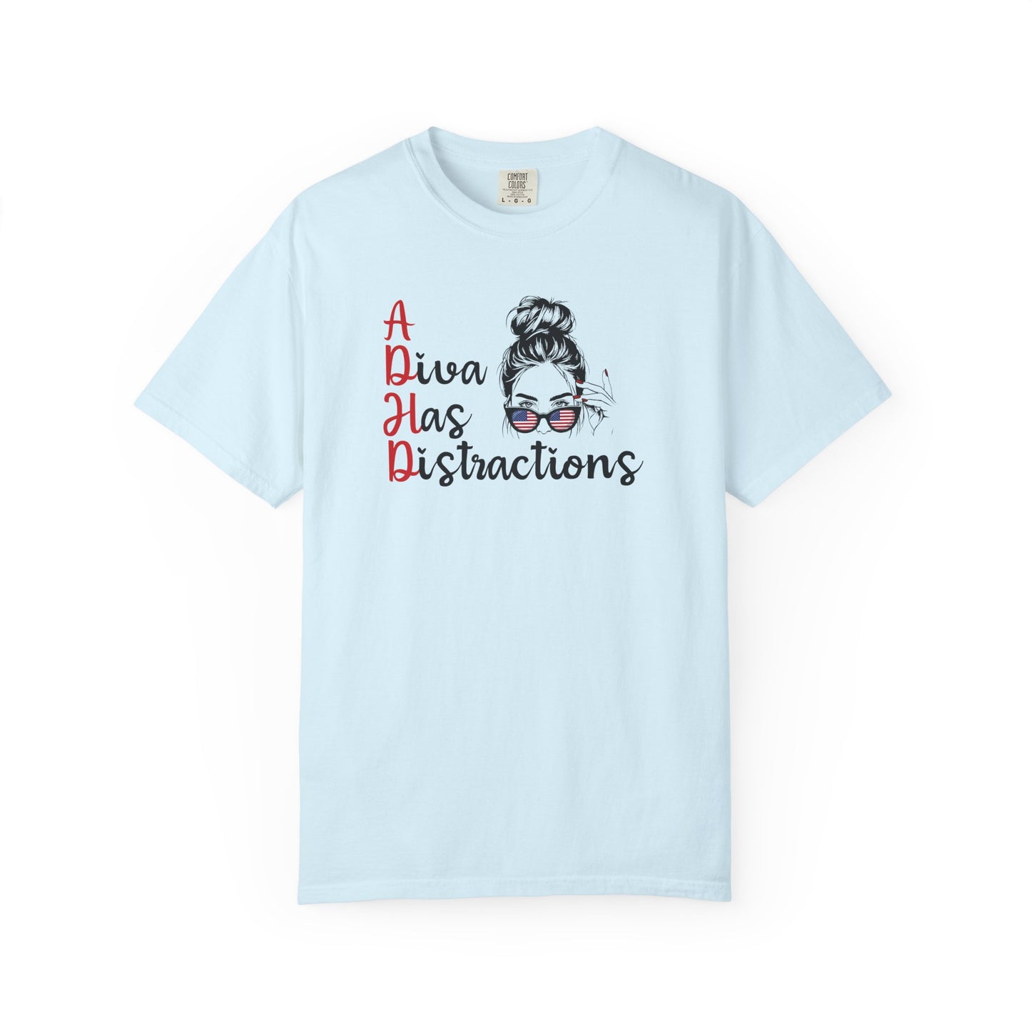 ADHD Patriotic A Diva Has Distractions - T-Shirt