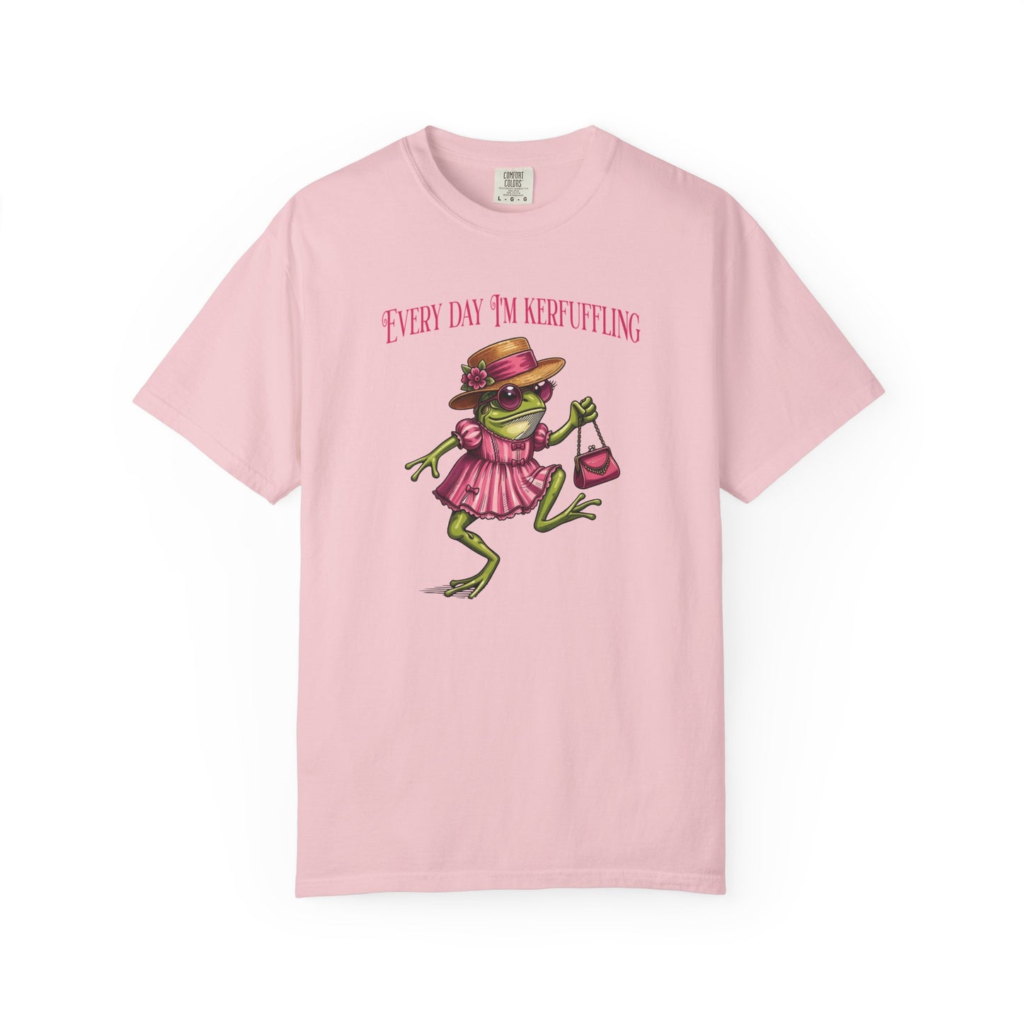 Every Day I'm Kerfuffling - T-Shirt