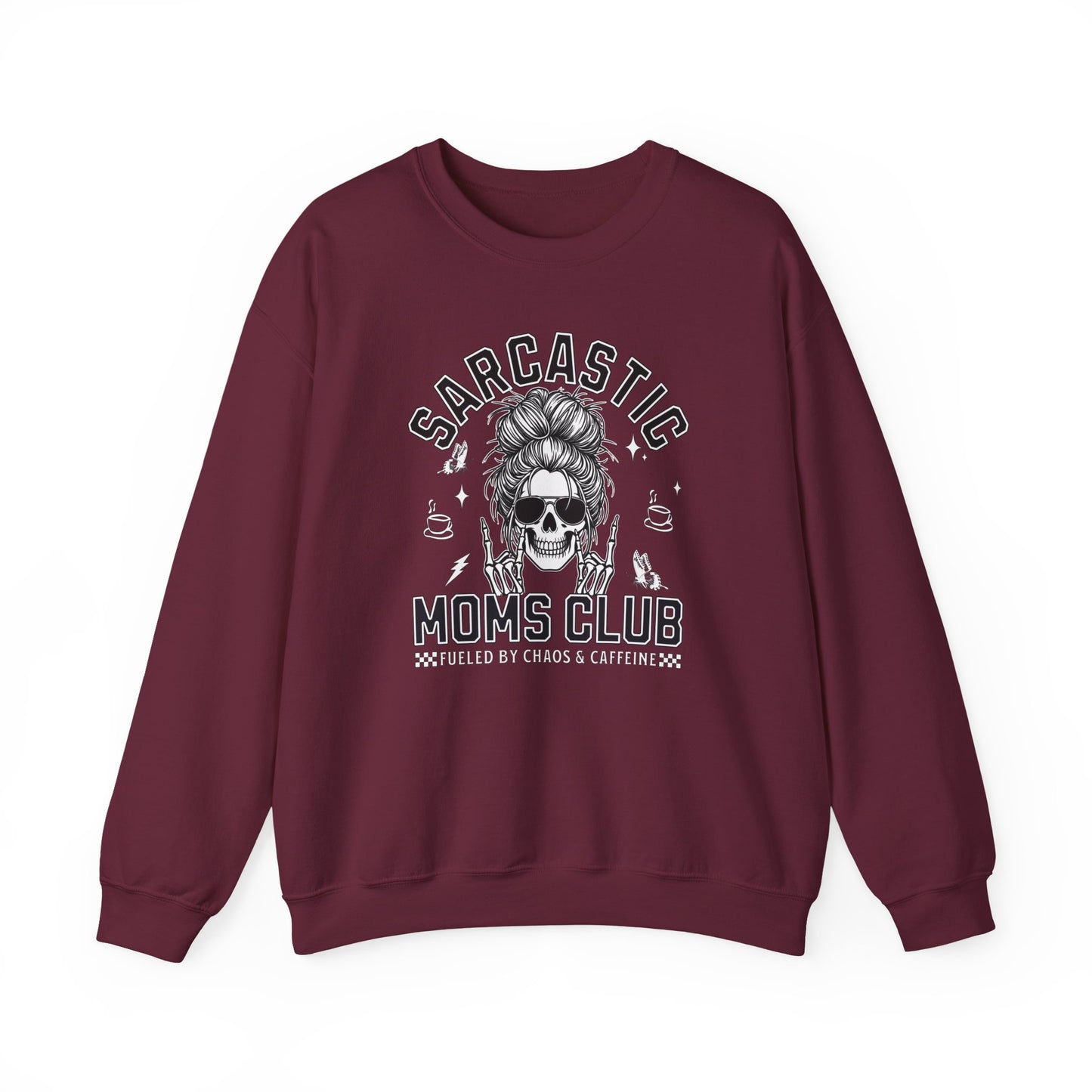 Sarcastic Moms Club - Sweatshirt
