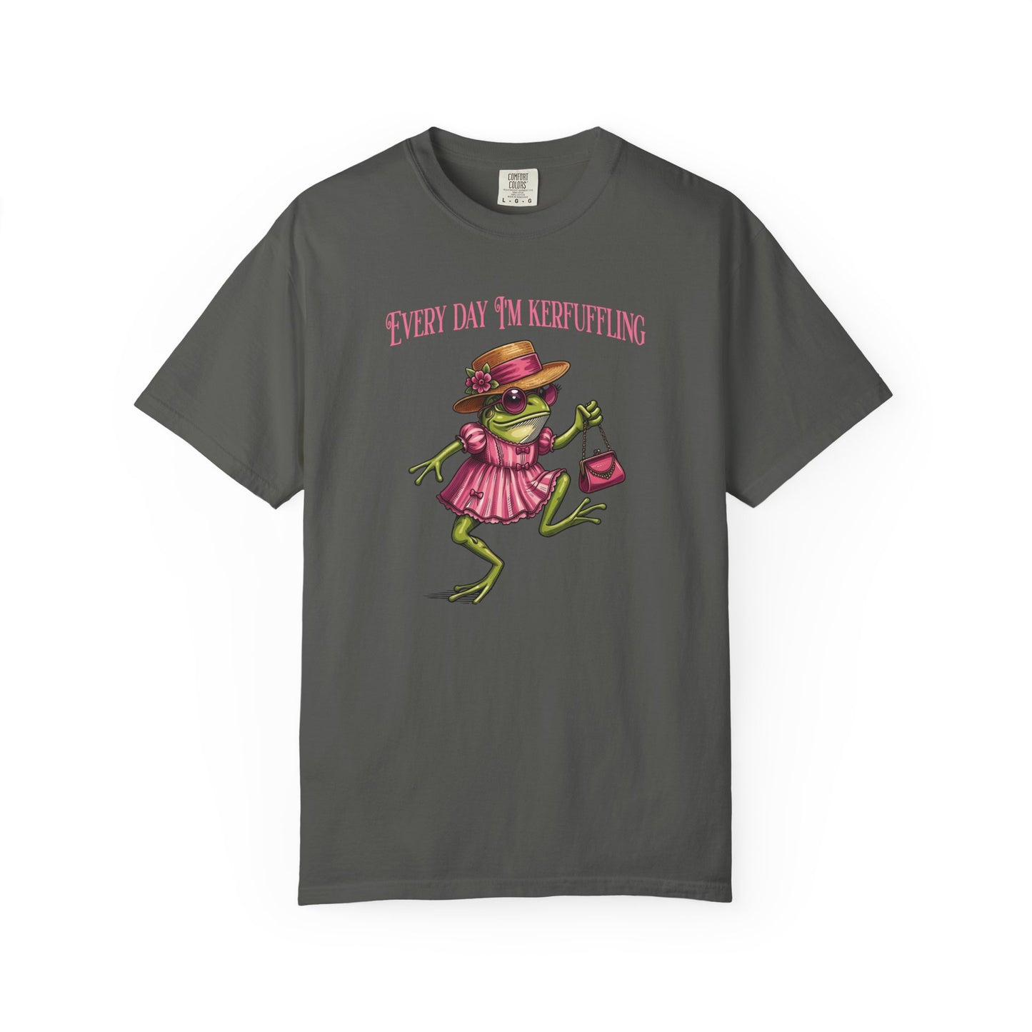 Every Day I'm Kerfuffling - T-Shirt