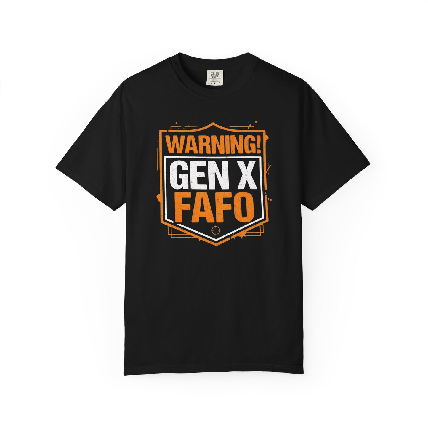 Warning Gen X FAFO - T Shirt