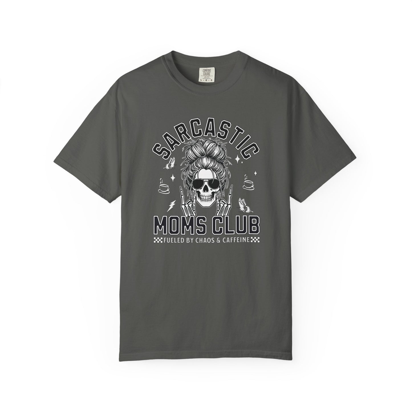Sarcastic Moms Club - T-Shirt