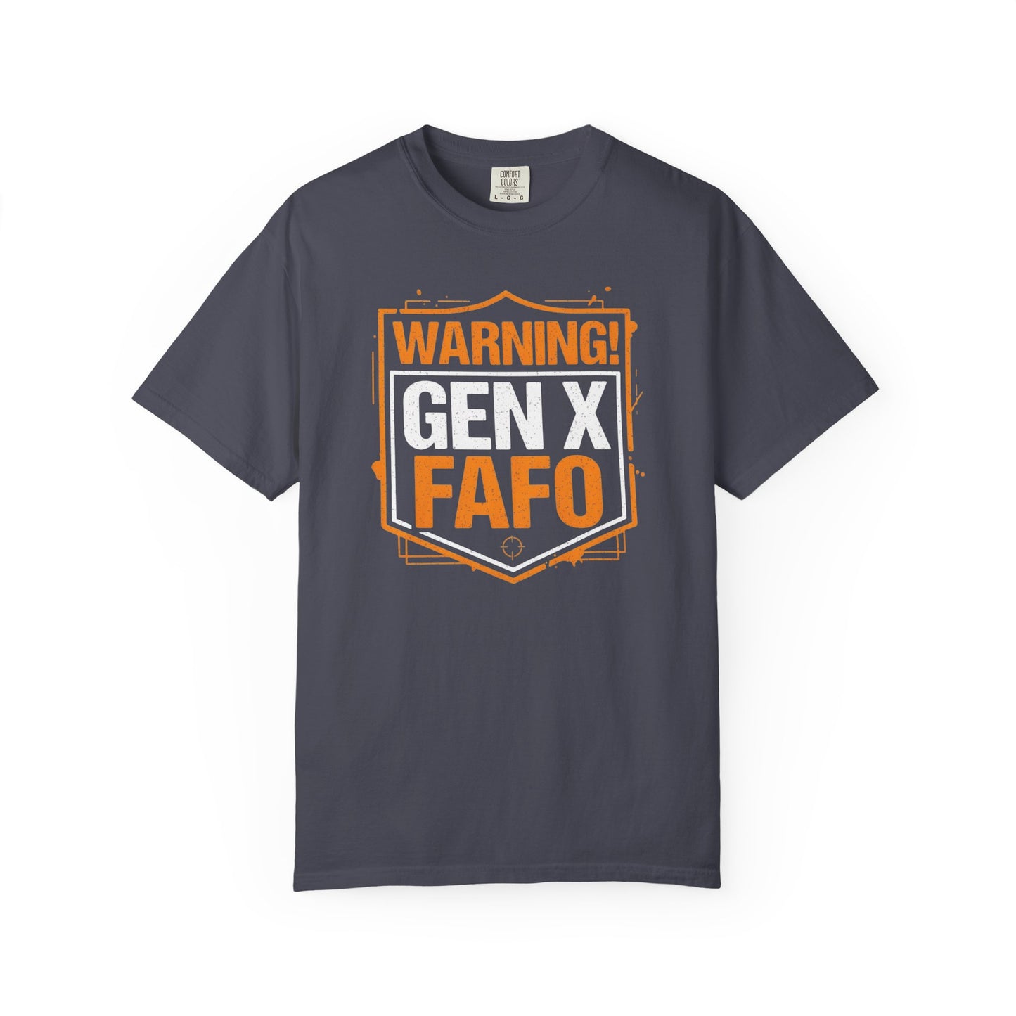 Warning Gen X FAFO - T Shirt