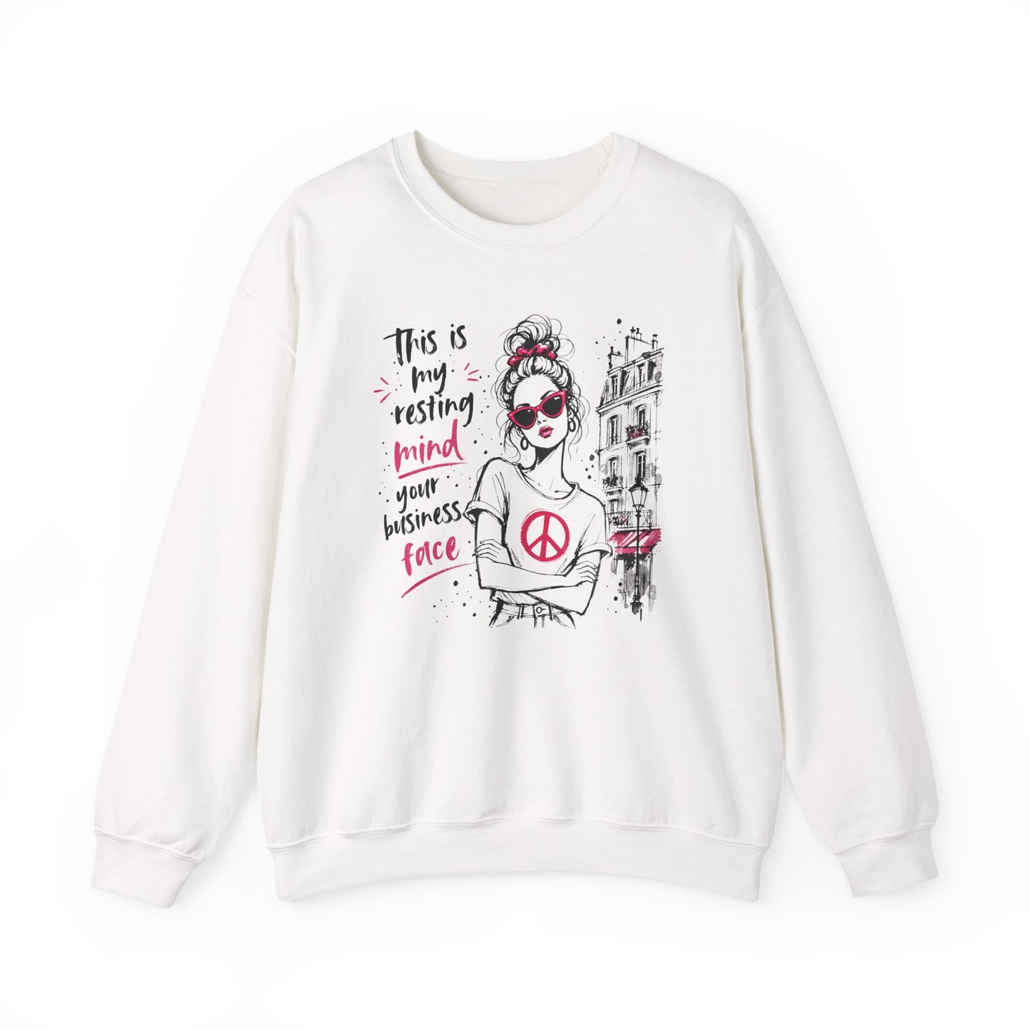 This Is My Resting Mind Your Business Face - Sweatshirt