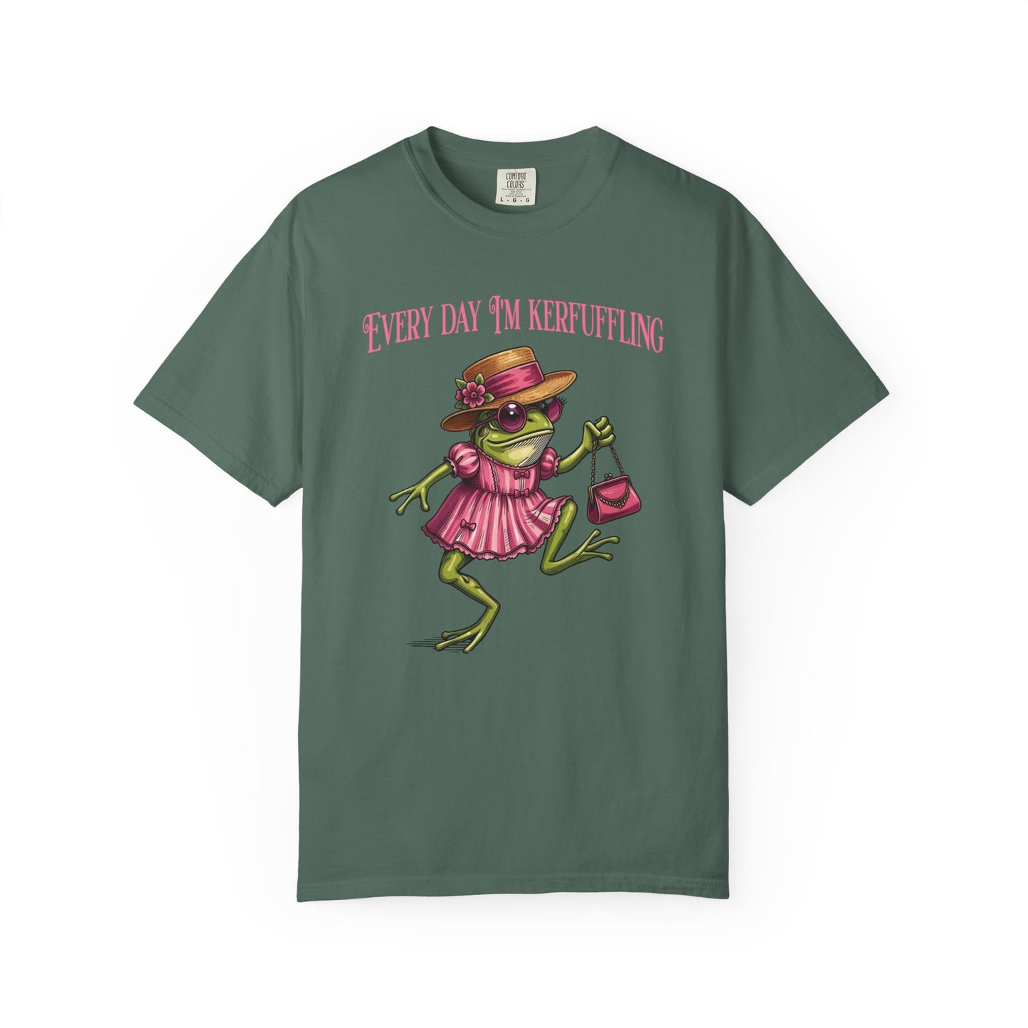 Every Day I'm Kerfuffling - T-Shirt