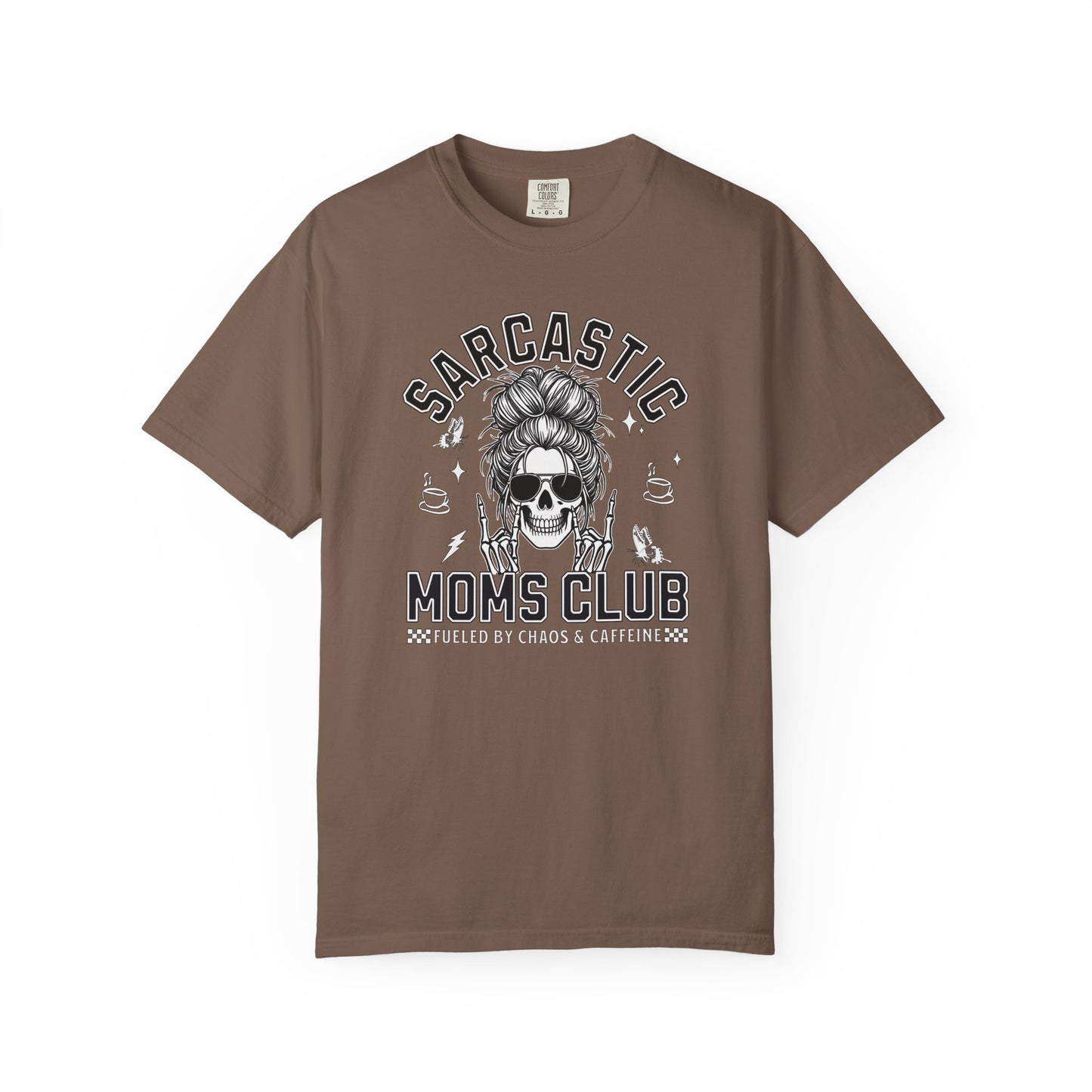 Sarcastic Moms Club - T-Shirt