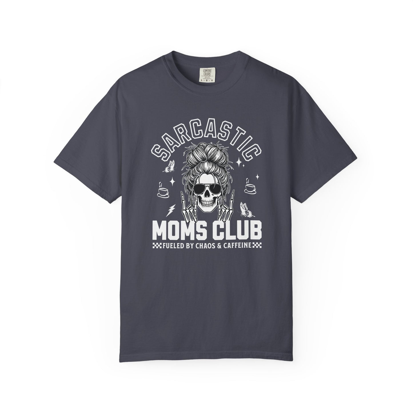 Sarcastic Moms Club - T-Shirt