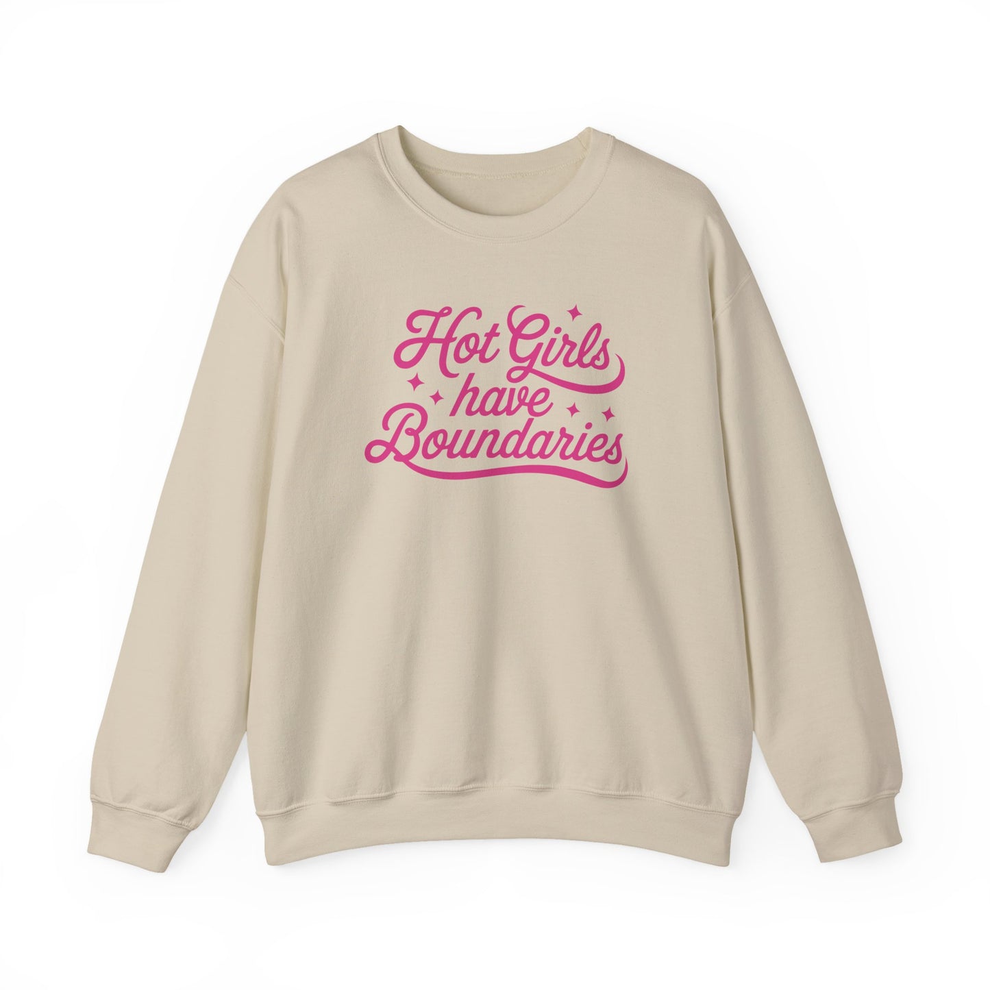 Hot Girls Have Boundaries - Sweatshirt
