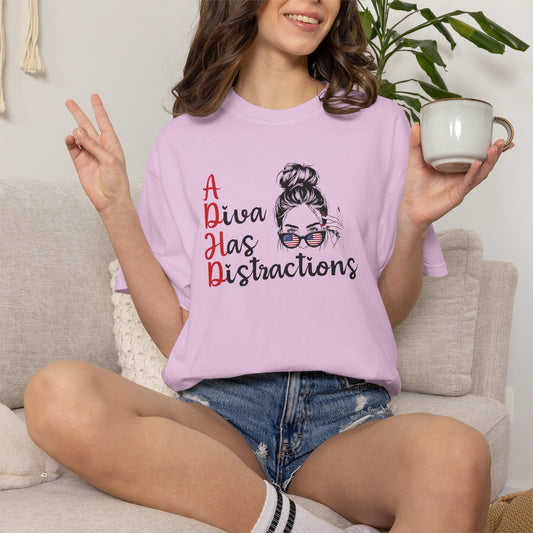 ADHD Patriotic A Diva Has Distractions - T-Shirt