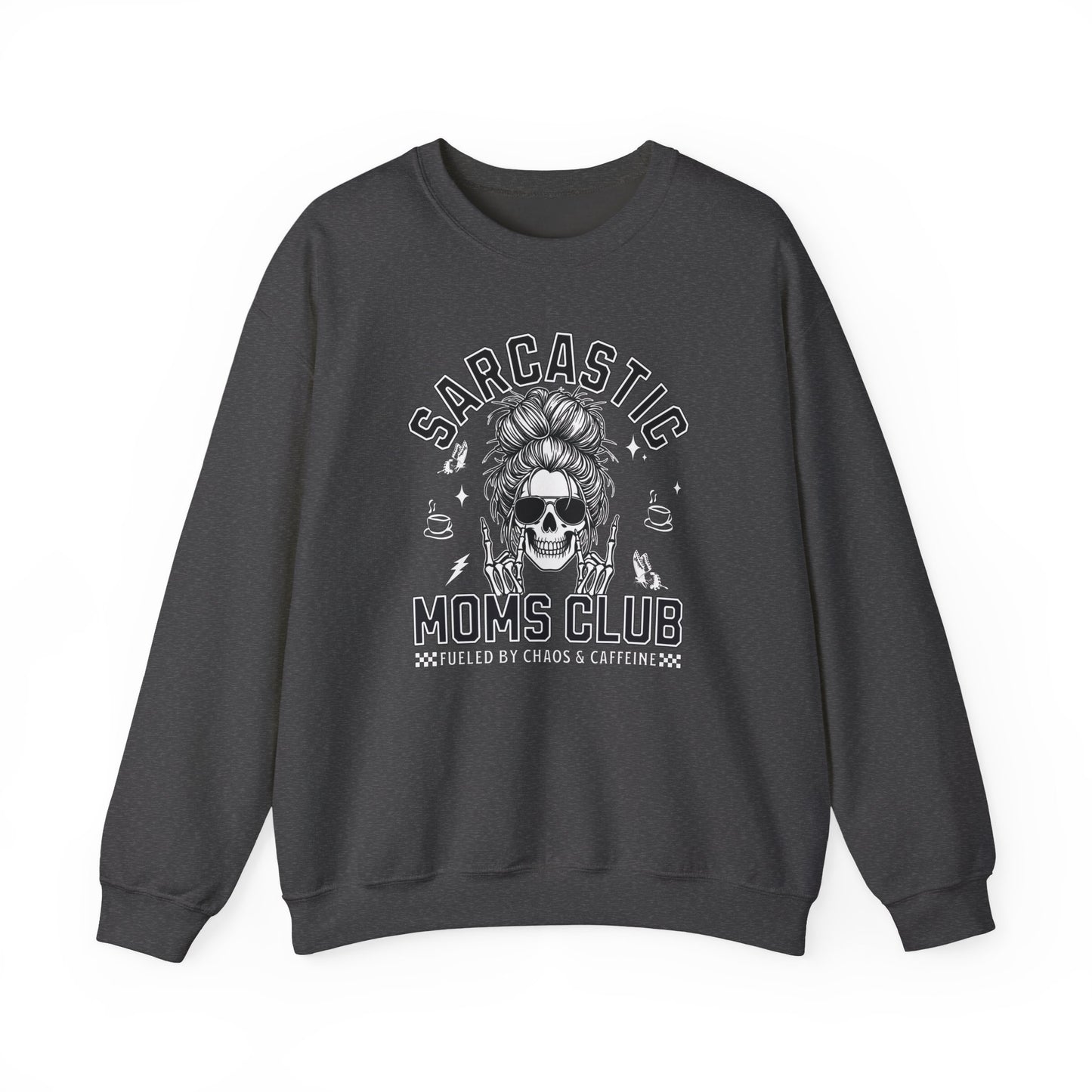 Sarcastic Moms Club - Sweatshirt