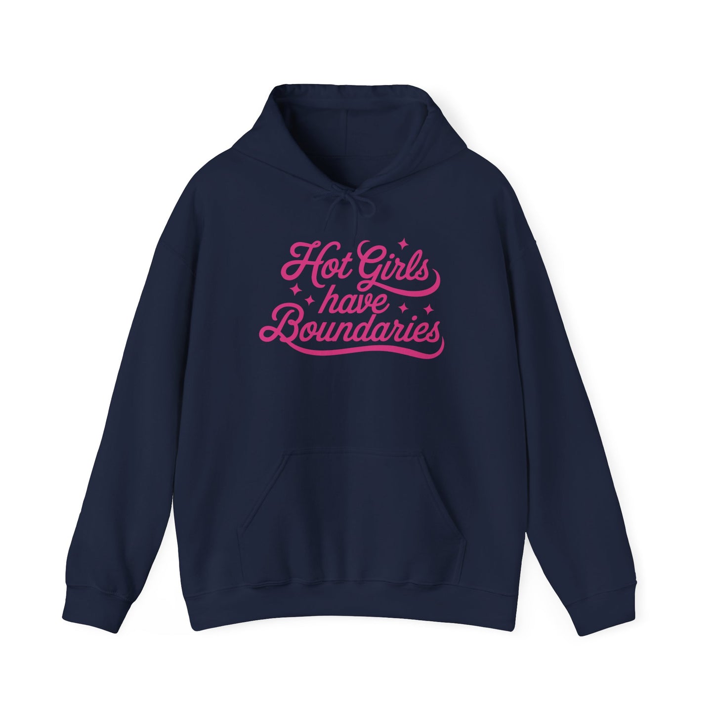 Hot Girls Have Boundaries - Hoodies